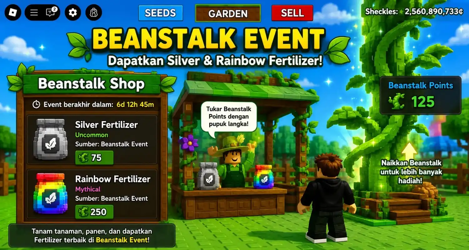 Beanstalk Event: tempat menukar Silver dan Rainbow Fertilizer Beanstalk Event Grow a Garden tempat mendapatkan Silver dan Rainbow Fertilizer